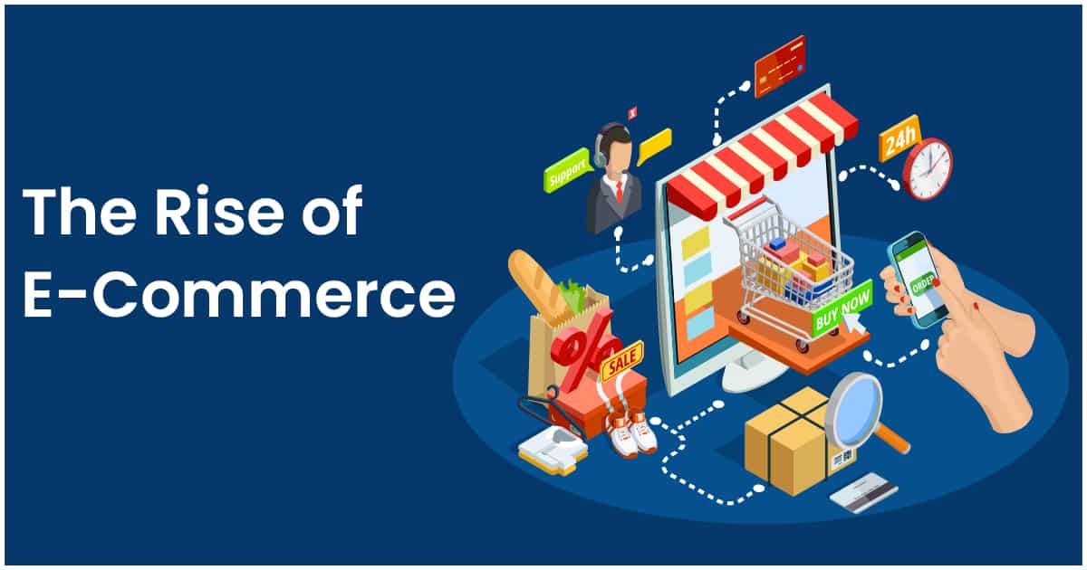 The Rise of eCommerce